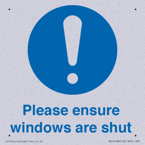Please ensure windows are shut